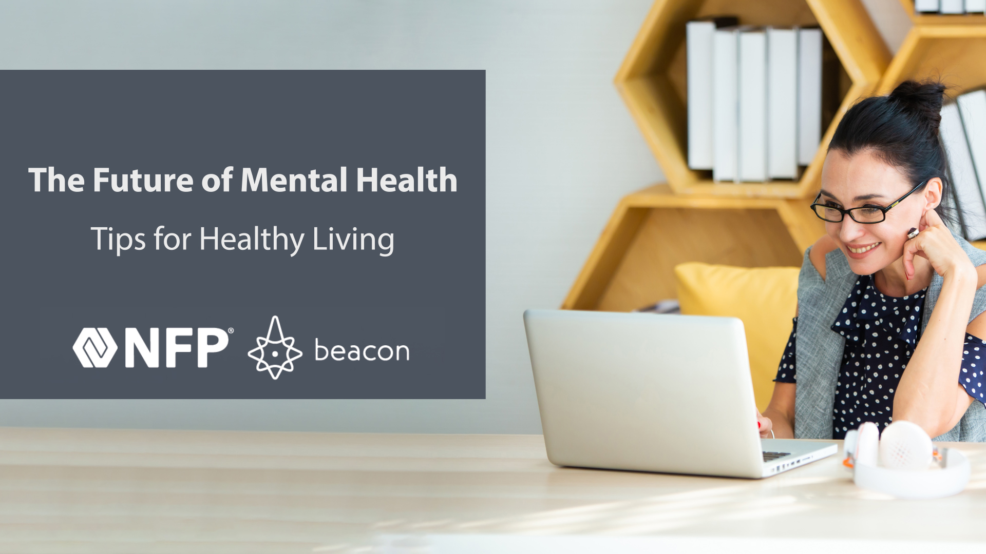 thumbnail image of Future of Mental Health: Tips for Healthy Living